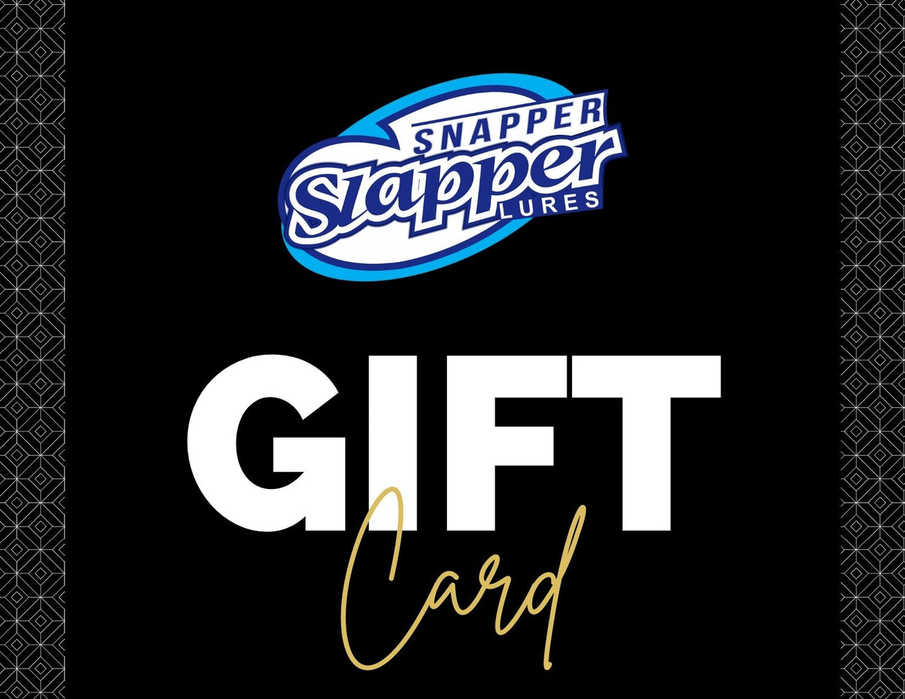Snapper Slapper Gift Cards – Snapper Slapper Lures